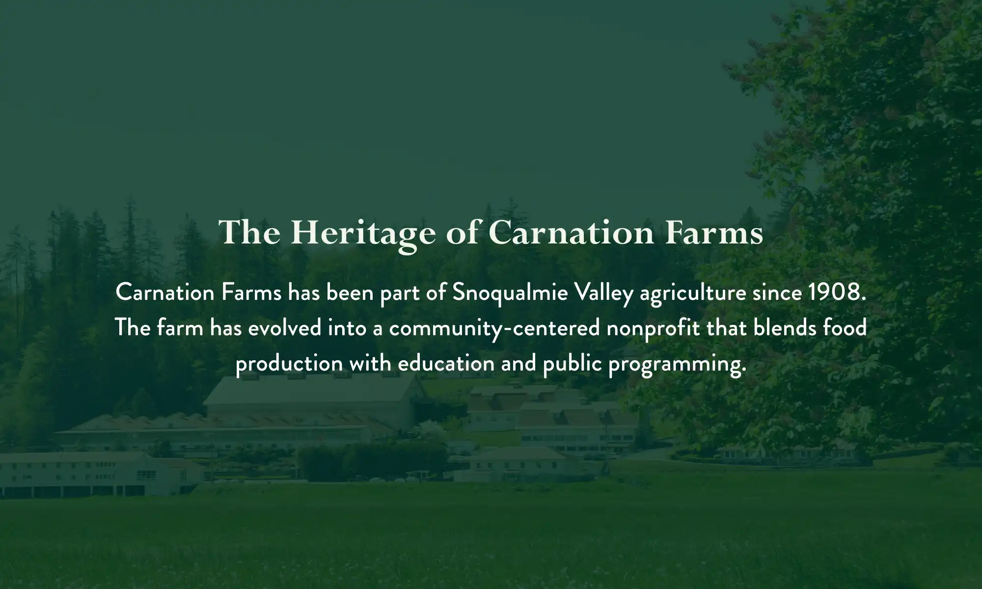 Historic view of Carnation Farms in the Snoqualmie Valley.